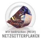 Mesh - Netzgitterplanen